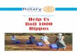 Up to A Challenge? Help Us Roll 1000 Hippos · 2016-03-16 · The Hippo Water Roller. Empowering Women. ... Our donation of $5,000 delivered 32 hippo rollers just before Christmas