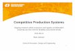Competitive production systems 2011 - MDHzoomin.idt.mdh.se/course/KPP202/HT2011/Le4MJn110913/CompProdu… · Competitive Production Systems ... Product realization is the work that