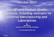 The QP and Product Quality Assurance, including contracts ... · The QP and Product Quality . Assurance, including contracts for . ... compliance with ICH Q7A. ... including contracts