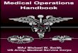 Medical Operations Handbook - medtrng.net · standard Army Aviation Checklist book so you can add or delete ... MEDCOM Smart Teams 34 ... Convoy Operations and Convoy Brief 139