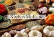 Kitchen Medicine - North Country Herbalist Guild · Smoothies/Tea/Ginger Bath/Cooking/Pickled . Honey . Honey ... Has lots of glands containing the essential oil Limonene Pulp: 