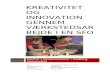 Kreativitet og innovation gennem v¦rkstedsarbejde i en ? Web viewKreativitet og innovation gennem v¦rkstedsarbejde