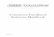 Concurrent Enrollment Instructor Handbook · Concurrent Enrollment Instructor Handbook ... Transferring Tompkins Cortland Credit ... (e.g. ENGL 101) 
