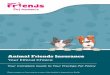 Animal Friends Insurance · Prestige Policy Wording/10th May 2016/Version 1.9 Page 1 of 47 Your Complete Guide to Your Prestige Pet Policy Animal Friends Insurance Your Ethical Choice