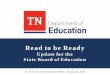 Read to be Ready - Tennessee through speaking and writing; ... people had about our solar system. ... Instructional coaches report helping teachers obtain
