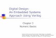 Digital Design: An Embedded Systems Approach Using tinoosh/cmpe650/slides/03NumericBasic  ... published