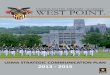 USMA STRATEGIC COMMUNICATION PLAN 2013 - … STRATEGIC COMMUNICATION PLAN 2013 s201 ... , U.S. armed forces will conduct missions that span the spectrum of ... the ability to shape