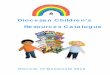 Diocesan Children’s Resources Cataloguecinw.s3.amazonaws.com/wp-content/uploads/sites/6/2014/10/... · 2014-10-09 · Updating The Diocesan Children’s Resources Catalogue 