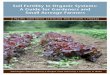 Soil Fertility in Organic Systems: A Guide for Gardeners ...cru.cahe.wsu.edu/CEPublications/PNW646/PNW646.pdf1 Soil Fertility in Organic Systems: A Guide for Gardeners and Small Acreage