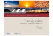 Climat Impacts -overview - ESMAP Impacts on Energy... · This report was produced by the Energy Sector Management ... in an environment of ... also changing as a result of 