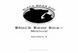 Black Bear Box · Black Bear Box ™ Manual Section 3 ... seeds, leaving the seeds intact. This makes black bears important seed dispersers—one of a few animals that can disperse
