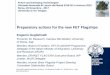 Preparatory actions for the new FET Flagships · 2017-11-21 · The first two FET Flagship initiatives (2013 - 2023 ) Graphene Flagship Human Brain Project 112 partners from 24 countries