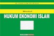 MODUL - repository.unimal.ac.idrepository.unimal.ac.id/450/1/Modul Ajar Hukum Ekonomi Islam.pdf · I. Asas-asas Hukum Ekonomi Islam (Muamalat) ... Modul Ajar Hukum Ekonomi Islam 2
