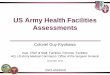US Army Health Facilities Assessments - … · US Army Health Facilities Assessments ... •Develop evaluation criteria necessary to solve the problem ... Analyze health requirements