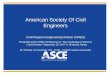American Society Of Civil Engineers - United States … Society Of Civil Engineers Cold Regions Engineering Division (CRED) Presented at the USSD Conference on “The Challenges of