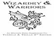 An Alternate Rules Supplement For - & Magazinewizardawn.and-mag.com/games/wizardry_and_warriors.pdf · 1 Introduction This supplement is a collection of alternate rules and extra