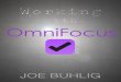 Working with OmniFocus PDF - Joe Buhlig with... · Working with OmniFocus by Joe Buhlig ... This product uses or is based on Getting Things Done® or GTD ... I also found a number