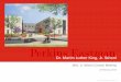 Dr. Martin Luther King, Jr. School - Welcome to the City of …/media/Files/citymanagersoffice/mlk... · 2017-03-27 · Dr. Martin Luther King, Jr. School. ... A Classification System
