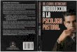 Introducción a la Psicología Pastoral - iesdi.orgiesdi.org/universidadvirtual/Biblioteca_Virtual/Libros_de... · es un manual exhaustivo, pero sí una introducción completa a todos