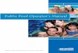 Public Pool Operator’s Manual - Haldimand—Norfolk · Public Pool Operator’s Manual Adapted and reprinted with the permission of Toronto Public Health