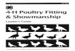 4-H 1521 4-H Poultry Fitting and Showmanship …msue.anr.msu.edu/uploads/236/66875/4H1521_4-HPoultryFSLG.pdfWELCOME TO POULTRY FITTING AND SHOWMANSHIP! Welcome Congratulations on deciding