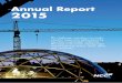 Annual Report 2015 - NCC · NCC’s sustainability efforts ... where our leading specialist knowledge ... the proposal at the Annual General Meeting on April