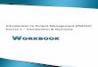 Introduction to Project Management (PM101) Course 1 ... Introduction to Project Management ... `