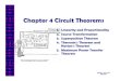 Chapter 4 Circuit Theoremsauthor.uthm.edu.my/uthm/www/content/lessons/456/chapter4...Learning Outcomes... At the end of this topic, students should be able to: •Simplify the circuit’s