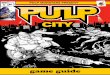 #1 Issue: PULP MONSTERS PRESENT cpulp-city.com/files/PulpCityGuide.pdf · Pulp City and Pulp Monsters logo design: Monika ... Some of the scenery pictured in the book are ... usually