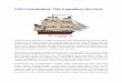 USS Constitution: The Legendary Survivor Constitution: The Legendary Survivor Of the numerous ships that have added to the laurels of the United States Navy since its official 