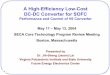 High-Efficiency Low-Cost DC-DC Converter for SOFC Library/Events/2004/seca/Virginia... · A High-Efficiency Low-Cost DC-DC Converter for SOFC ... (50V/div) 20ms/div With voltage 