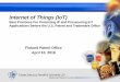 Best Practices For Protecting IP and Prosecuting IoT ... · Internet of Things (IoT) Best Practices For Protecting IP and Prosecuting IoT Applications Before the U.S. Patent and Trademark