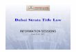 Dubai Strata Title Law - an Urbanise.com company · Dubai Strata Title Law Session 2 ASSESSMENT OF REQUIREMENTS Gary Bugden