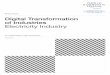 Digital Transformation of Industries Electricity Industry · 2017-04-11 · January 2016 2 World Economic Forum White Paper Digital Transformation of Industries: Electricity Table