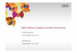 DB2 Utilities Update and Best Practices - New England … Utilities update and best... · DB2 Utilities Update and Best Practices John Iczkovits iczkovit@us.ibm.com NEDB2UG September