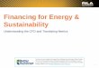 Financing for Energy & Sustainability for Energy & Sustainability. ... Does energy efficiency align with the CFO’s role? The ... Creating Shareholder Value