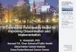 A Community Participatory Model for Improving ... Community Participatory Model for Improving Dissemination and Implementation K. Viswanath, PhD Harvard T.H. Chan School of Public