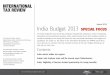 March 2013 India Budget 2013 SPECIAL FOCUS BUDGET 2013 Contents India wants stable tax regime Indian safe harbour rules will be issued says Chidambaram India: Eligibility of German