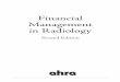 Financial Management in Radiology - AHRA · We would especially like to thank Agfa HealthCare for their ... RT Image, Radiology Today, Imaging Economics, Advance for Imaging and Oncology