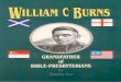 "William C. Burns: Grandfather of Bible-Presbyterians" Burns.pdfconvert of the English Presbyterian Mission. ... Street that Bible-Presbyterians have branched out under the ... And