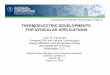 Thermoelectric Developments for Vehicular Applications · THERMOELECTRIC DEVELOPMENTS FOR VEHICULAR APPLICATIONS ... R-134a refrigerant gas is the most common working ... Embedded