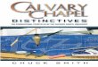 CALVARY CHAPEL DISTINCTIVES Chape… · 1 PREFACE What is it that makes Calvary Chapel different from other Bible-believing, evangelical churches? It’s always good to have a grasp