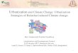 Urbanization and Climate Change: Urbanization .Urbanization and Climate Change: Urbanization Strategies