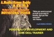 SOFT SKILL TRAINER PERSONALITY DEVELOPMENT …APHRDI/2017/3_M… · PERSONALITY DEVELOPMENT AND SOFT SKILL TRAINER Cell:99854 95953. BODY LANGUAGE in our office TOTAL : 100 % languages