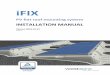 iFIX - installation manual · iFIX Installation Manual Version 2016-01-15 Page | 3 S Ceristic FIX 1. Lever clamps for toolless fastening of the PV modules