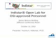 Indistar Open Lab for OSI-approved Personneldoe.virginia.gov/.../2015/10_oct/10_15_15_indistar_open_lab.pdf · Indistar® Open Lab for OSI-approved Personnel James Monroe Building