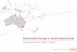Renewable Energy in Small Island Grids - University of ... · Renewable Energy in Small Island Grids Design and Case study ... Overview 1. About ITP 2. Types of grid 3. Solar and