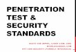 PENETRATION TEST & SECURITY STANDARDS - … · PENETRATION TEST & SECURITY STANDARDS SCOTT TSE (MPHIL, CISSP, ... • OSSTMM •  ... *IT*Audit,Controland* Security