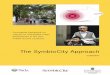 The Symbio City Approach - Sida · The Symbio City Approach SUMMARY Conceptual framework for support to sustainable urban development in low and ... It is possible to initiate a sustainability