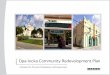 Opa-locka Community Redevelopment Plan - Miami-Dade · Opa-locka Community Redevelopment Plan A Blueprint for Economic Development and Empowerment